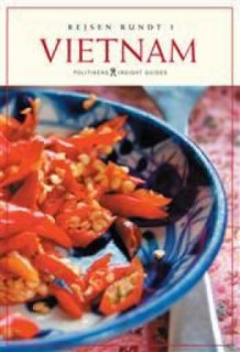Rejsen rundt i Vietnam av Adam Bray, Samantha Coomber og Gemma Price (Heftet)