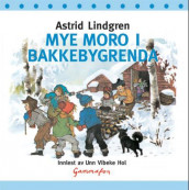 Mye moro i Bakkebygrenda av Astrid Lindgren (Lydbok-CD)