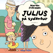 Julius på sydentur av Martin Svensson (Nedlastbar lydbok)