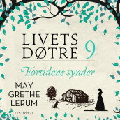 Fortidens synder av May Grethe Lerum (Nedlastbar lydbok)