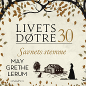 Savnets stemme av May Grethe Lerum (Nedlastbar lydbok)