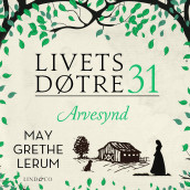 Arvesynd av May Grethe Lerum (Nedlastbar lydbok)