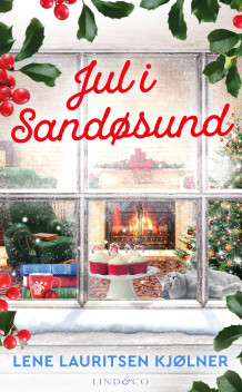 Jul i Sandøsund av Lene Lauritsen Kjølner (Ebok)