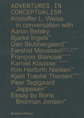 Adventures in conceptualism av Kristoffer L. Weiss (Heftet)