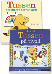 Tassen på tivoli og Tassen begynner i barnehagen av Eric Hill (Pakke)